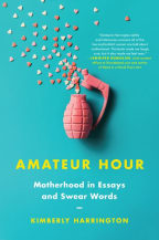 Cover of Amateur Hour by Kimberly Harrington