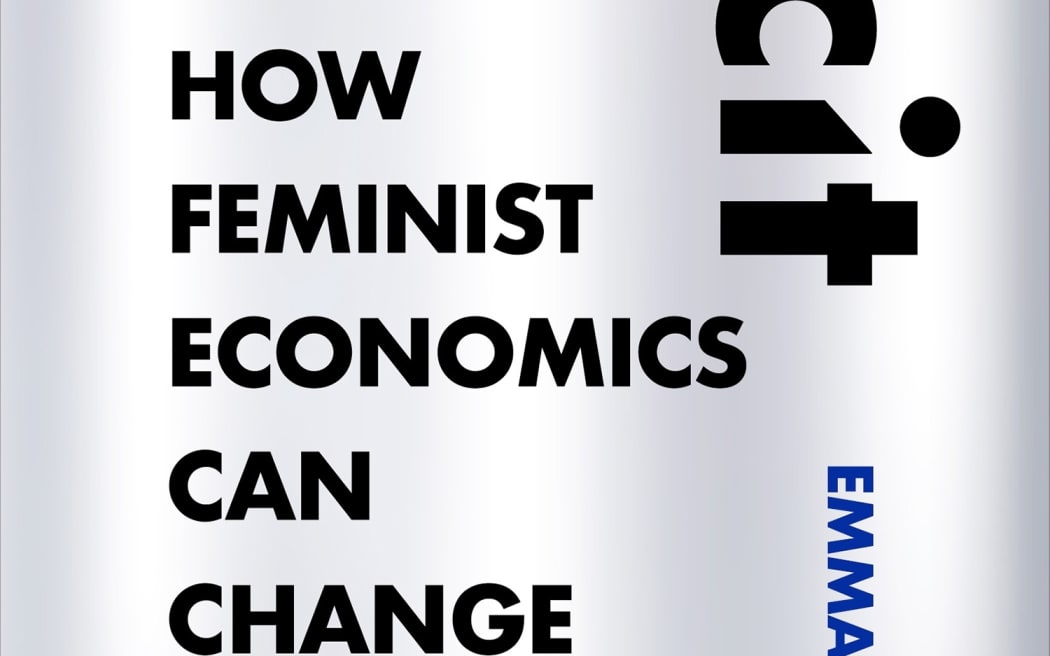 Book cover of How Feminist Economics Can Change our World
