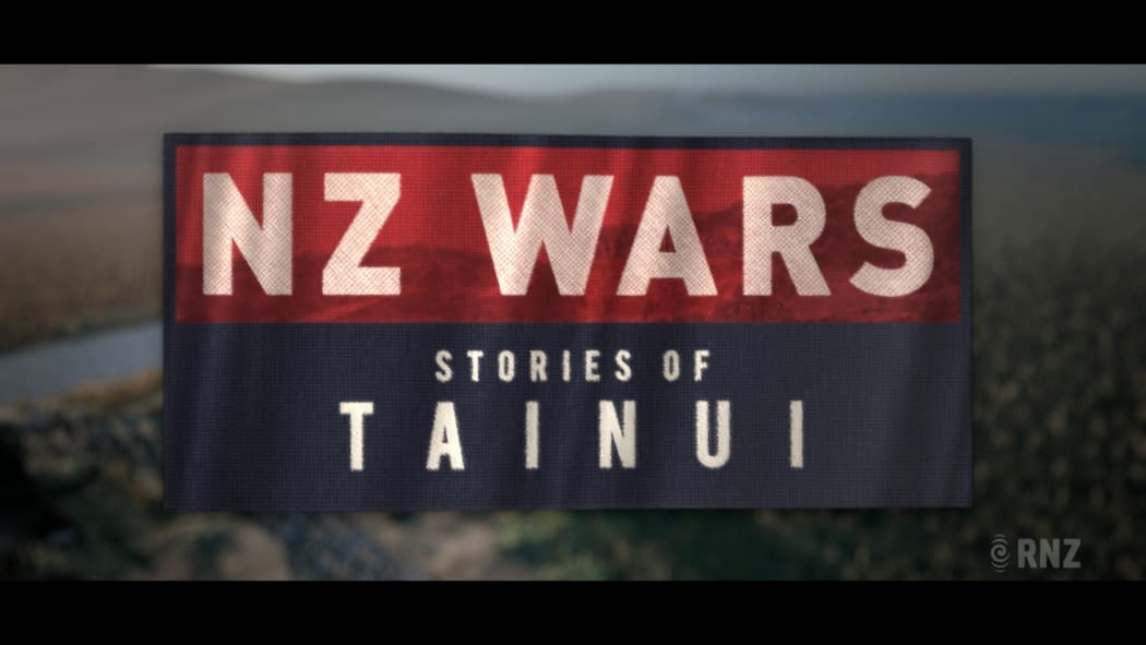 NZ Wars: Stories of Tainui