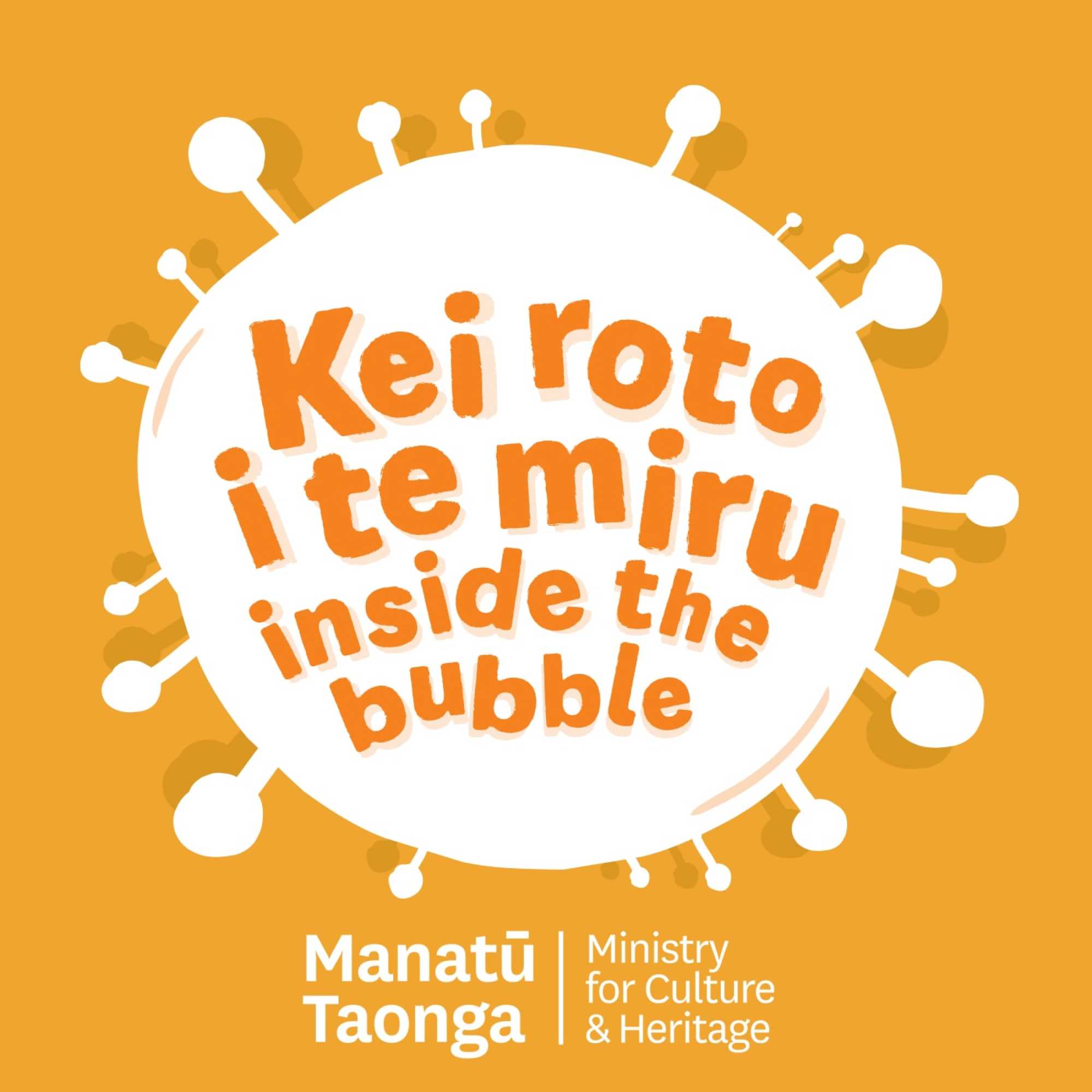 Kei Roto i te Miru: Inside the Bubble