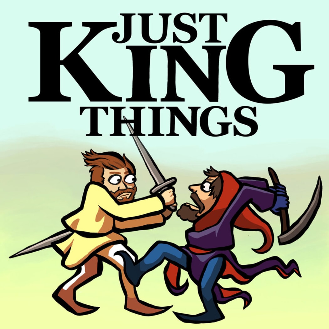 Just King Things Podcast Art