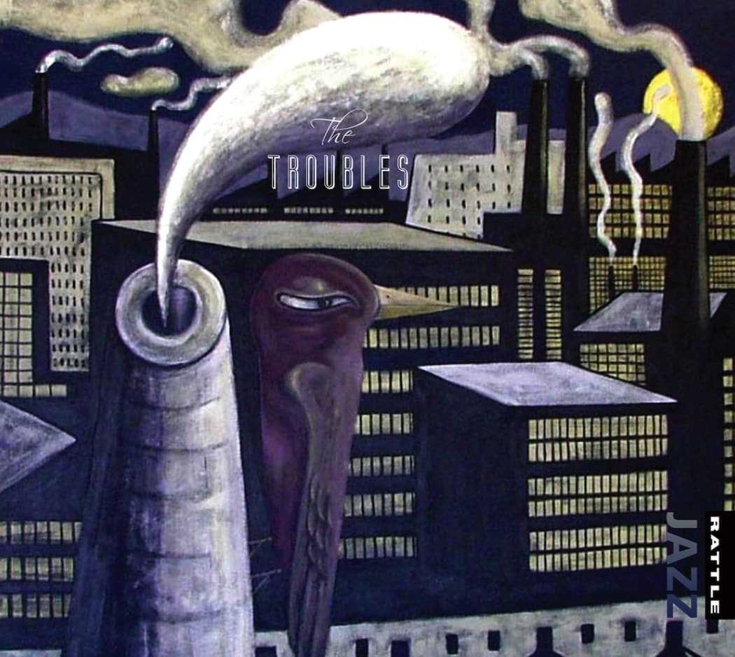 The Troubles self-titled album