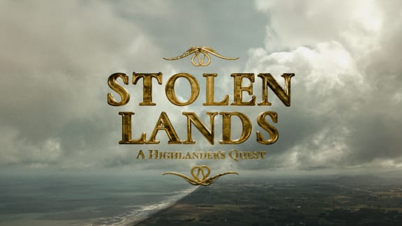 We see a coastline of New Zealand. On the right is the land; on the left is the ocean; above are clouds. Golden text in the middle reads: "STOLEN LANDS A HIGHLANDER'S QUEST."