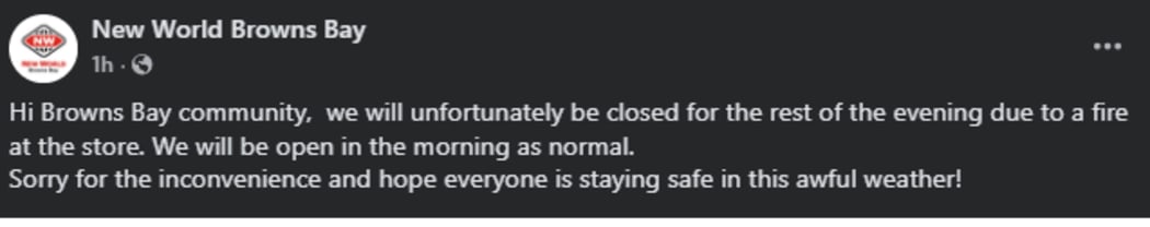 Social media post from New World Browns Bay after their store was evacuated on the evening of 29 July 2025 due to their shop sign catching fire.
