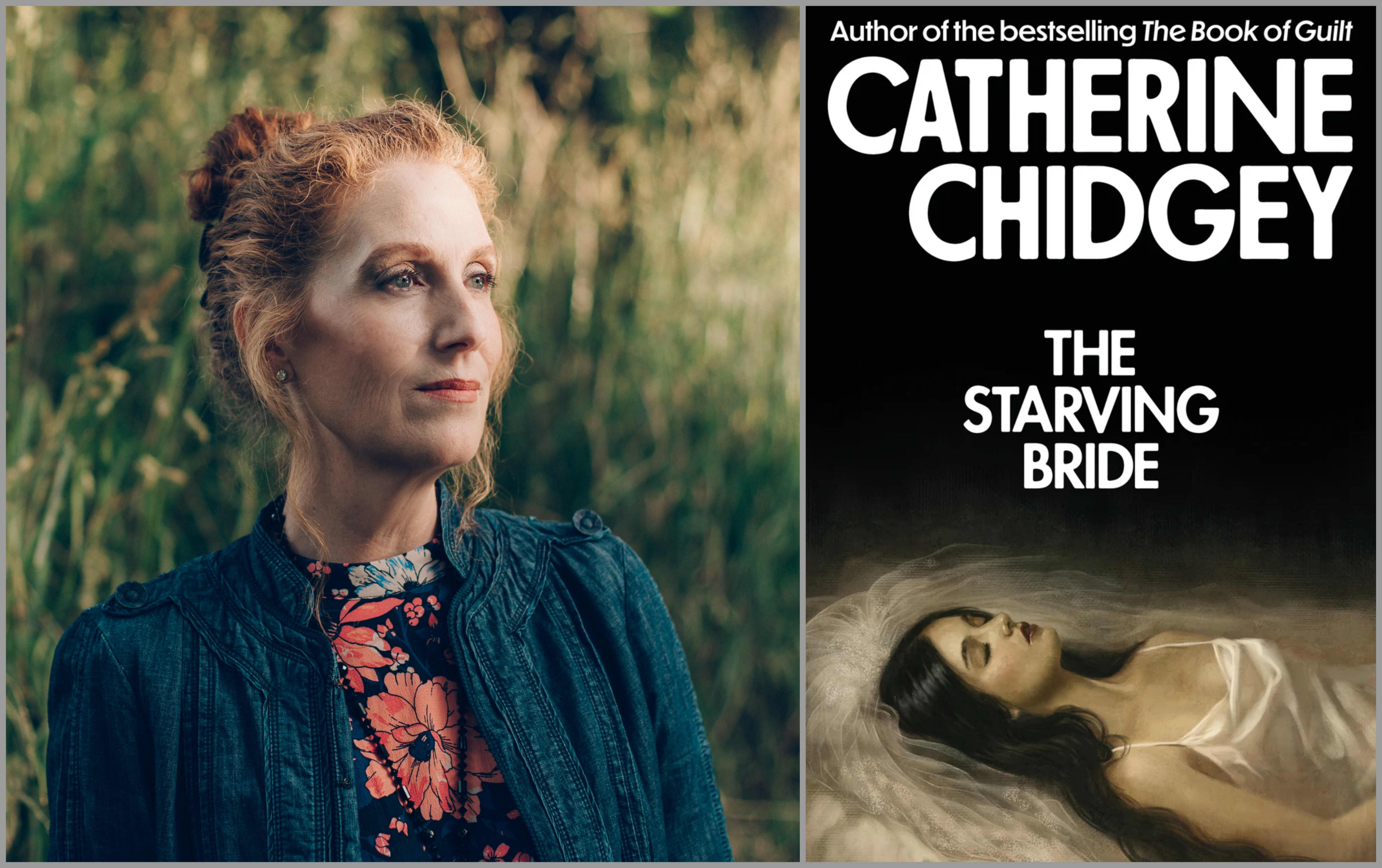 Image of Catherine Chidgey and the cover of her new book The Starving Bride.
