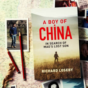 Richard Loseby's book, A boy of China.