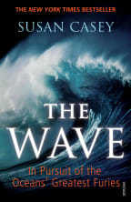 The Wave: In Pursuit of the Oceans' Greatest Furies (2011), by Susan Casey.