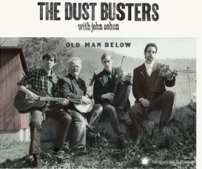 Old Man Below - The Dust Busters with John Cohen