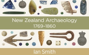 Pākehā Settlements in a Māori World: New Zealand Archaeology 1769-1860