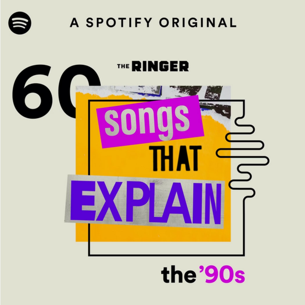 60 songs that explain the 90s podcast
