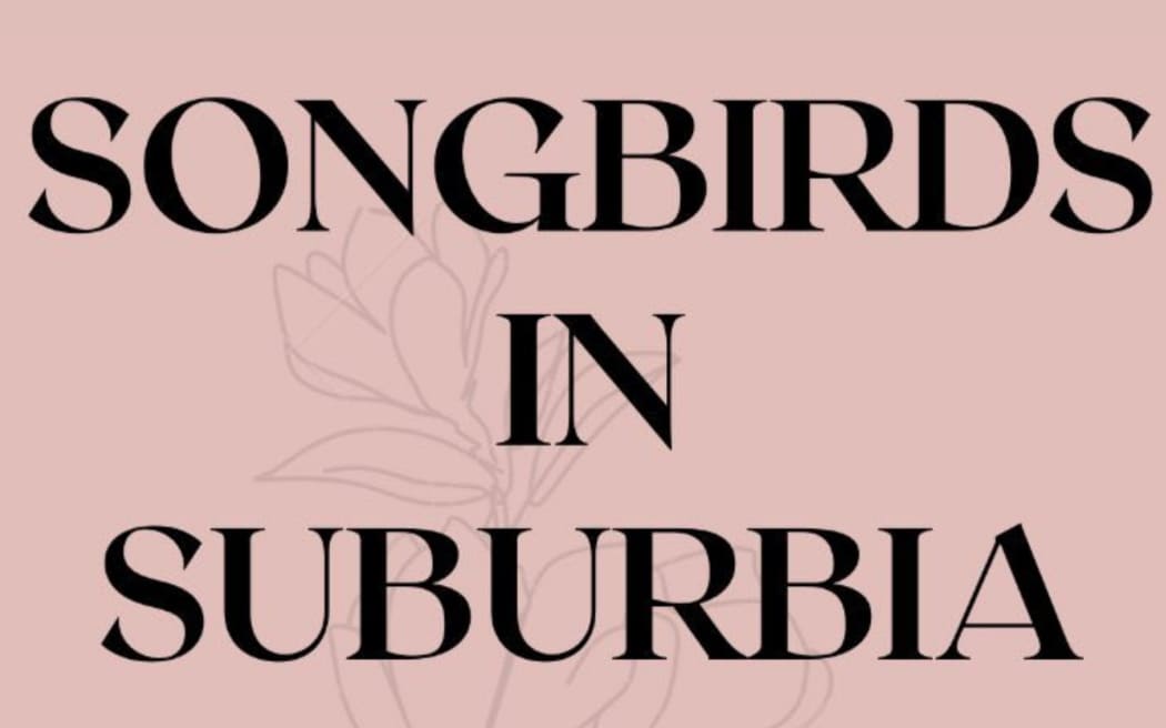 Songbirds in Suburbia