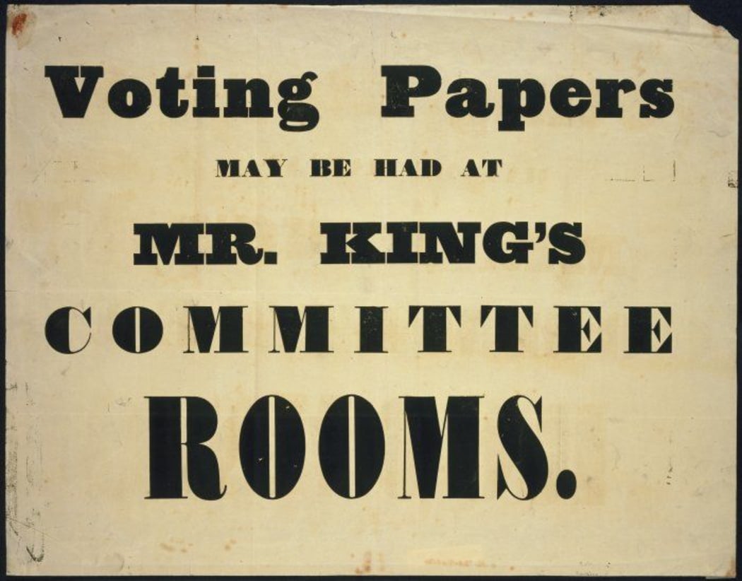 Voting papers may be had at Mr King's committee rooms. [1850s].  (Permission of the Alexander Turnbull Library, Wellington, New Zealand, must be obtained before any re-use of this image.)