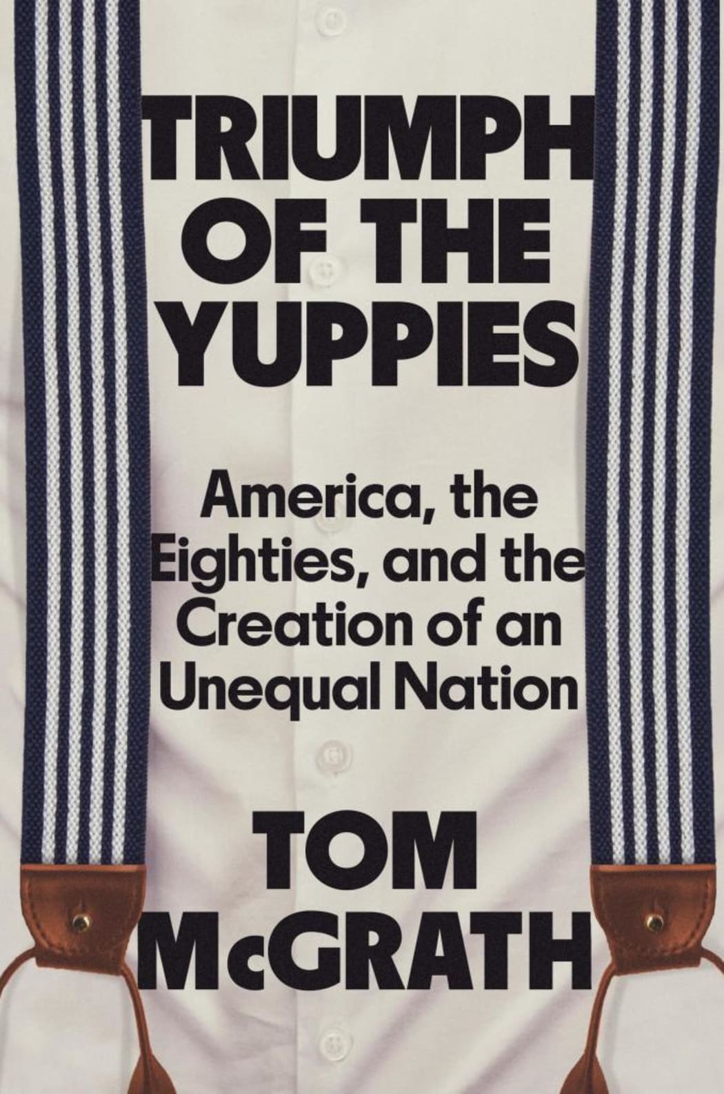 Triumph of the Yuppies book cover