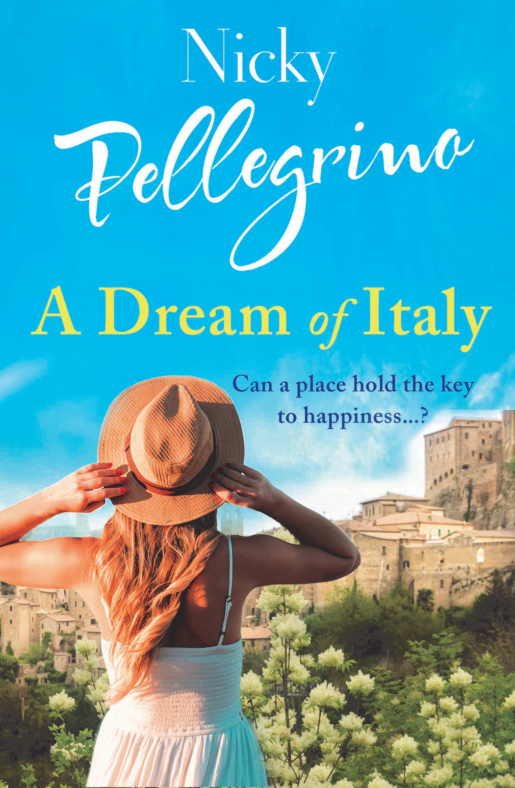 Nicky Pellegrino - A Dream of Italy