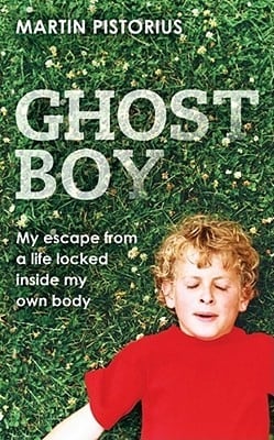 Ghost Boy by Martin Pistorius