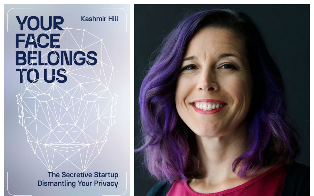 Composite of Kashmir Hill and the cover of her book "Your Face Belongs to us"