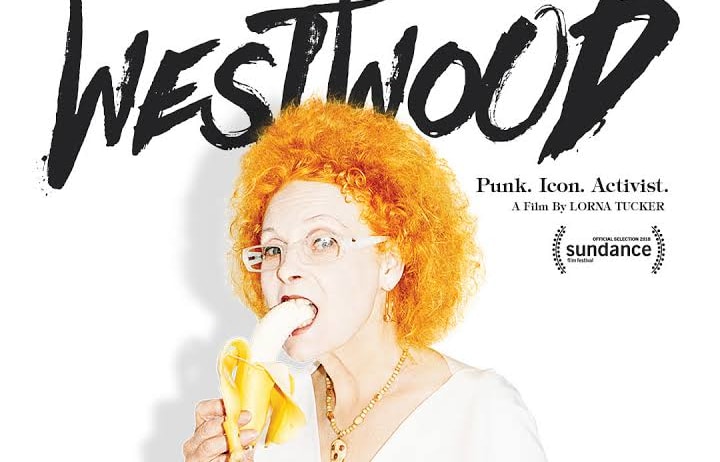 Westwood: Punk Icon Activist