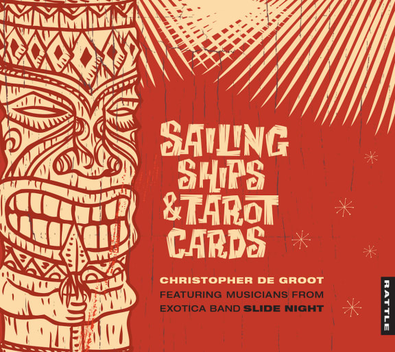 Christopher de Groot - Sailing Ships and Tarot Cards