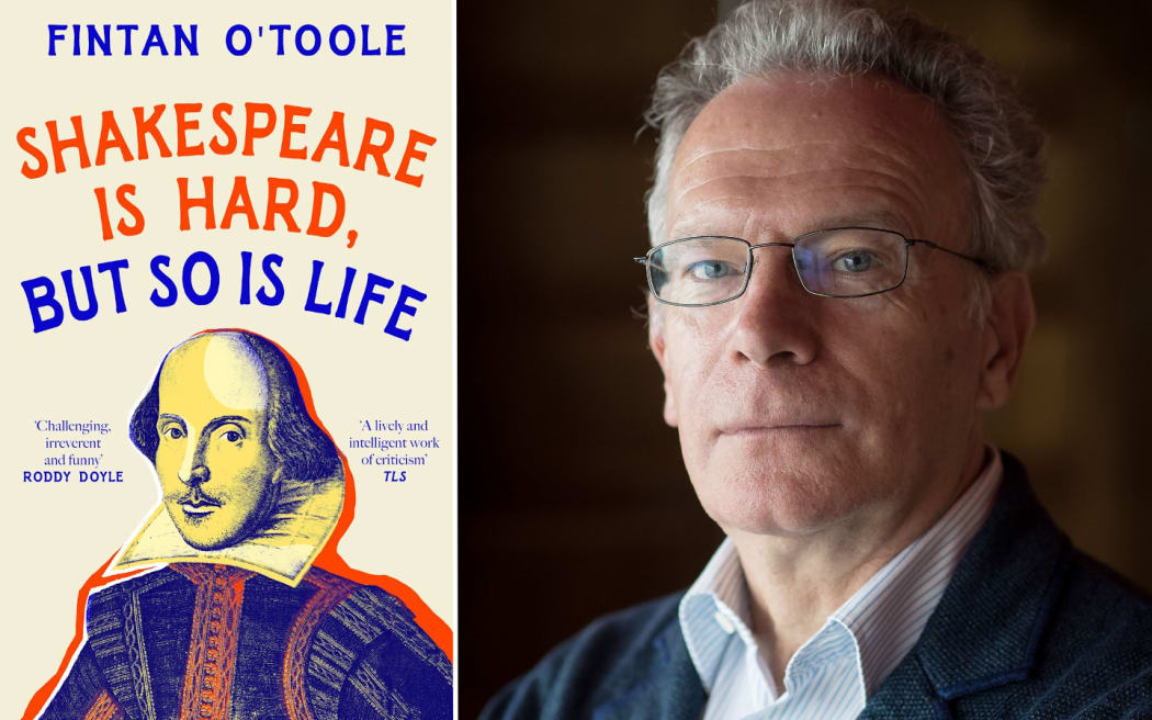 Author Fintan O'Toole and the cover of 'Shakespeare is Hard, But So is Life'