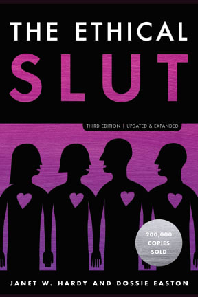 The Ethical Slut by Janet W Hardy and Dossie Easton