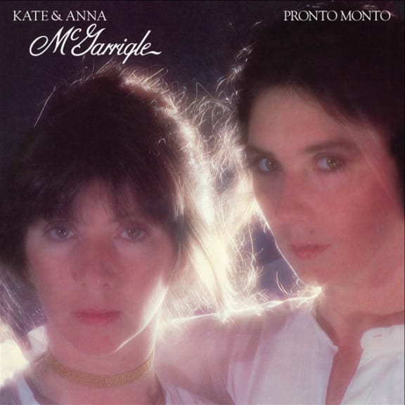Kate & Anna McGarrigle - Pronto Monto