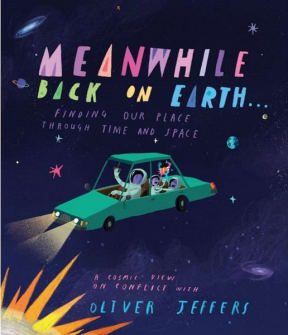 Oliver Jeffers bookcover: Meanwhile Back on Earth