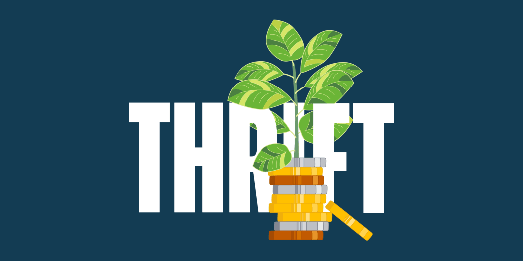 illustration of a stack of coins and a plant in front of the word thrift