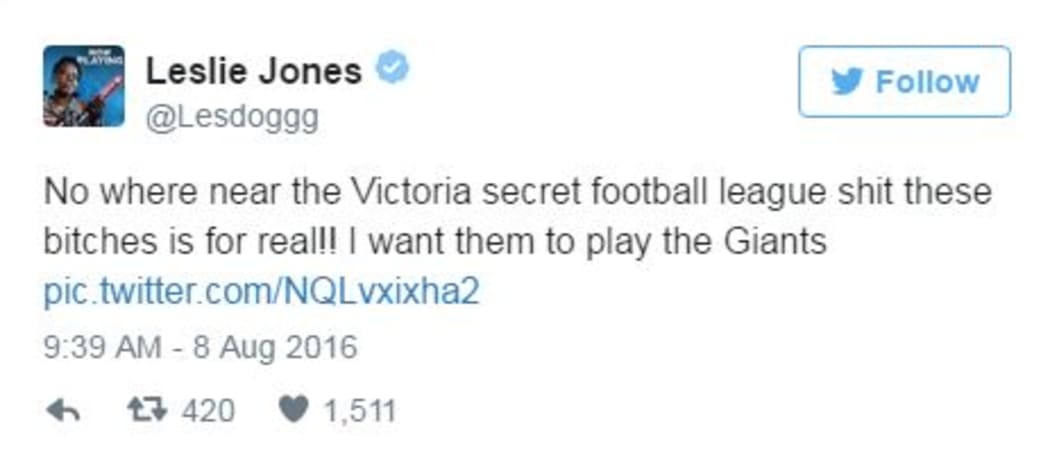 A tweet by Leslie Jones during the Rio Olympics which reads “No where near the Victoria Secret football league shit these bitches is for real!! I want them to play the Giants.”