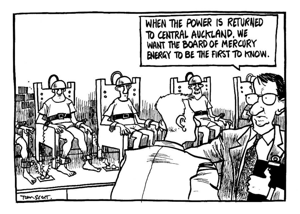 Scott, Tom, 1947- :"When the power is returned to central Auckland, we want the Board of Mercury Energy to be the first to know." Evening Post. 25 February, 1998.. Ref: H-448-100. Alexander Turnbull Library, Wellington, New Zealand. /records/22782424