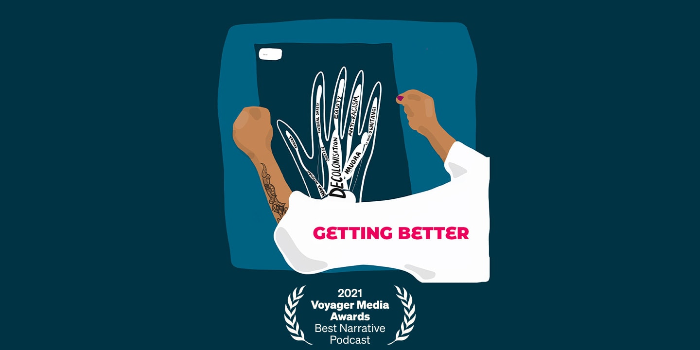 Graphic for Getting Better - A Year in the Life of a Māori Medical Student