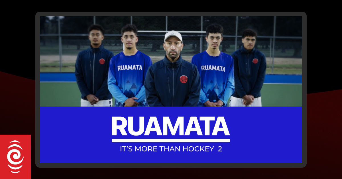Ruamata: It's More Than Hockey | RNZ