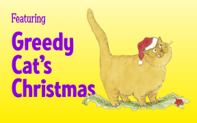 A cartoon ginger cat wearing a Santa hat licks its lips. Test reads "Greedy Cat's Christmas.