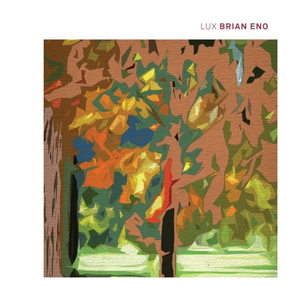 Brian Eno - Lux