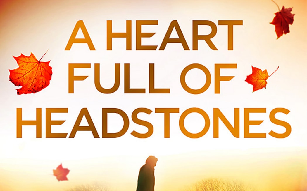 A Heart Full of Headstones