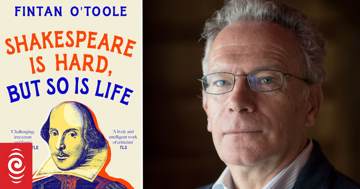Fintan O'Toole: We've been reading Shakespeare all wrong | RNZ