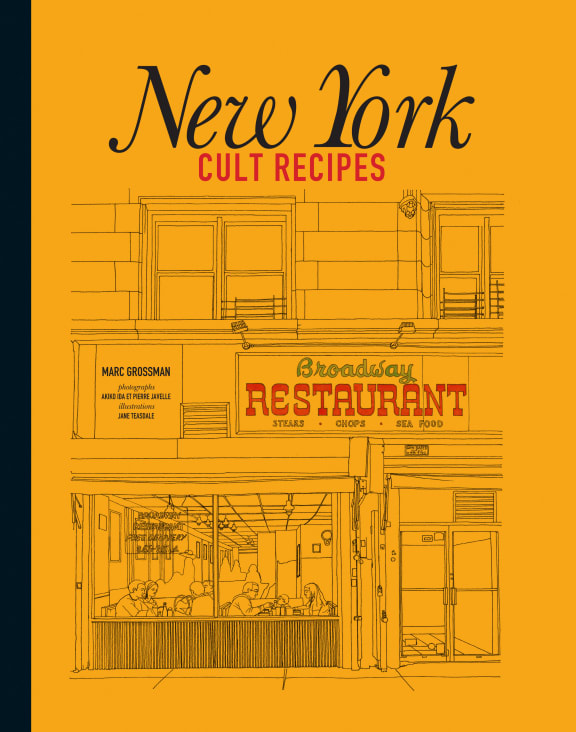 New York Cult Recipes, by Marc Grossman, Murdoch Books