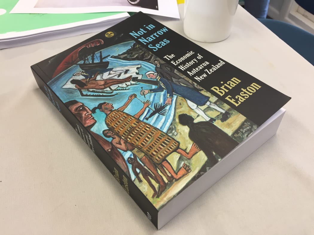 Brian Easton's book "Not in Narrow Seas: The Economic History of Aotearoa New Zealand" is to be released next month.