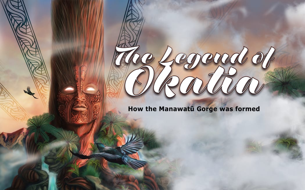 The Legend of Okatia tells the legend of the creation of the Manawatū Gorge.