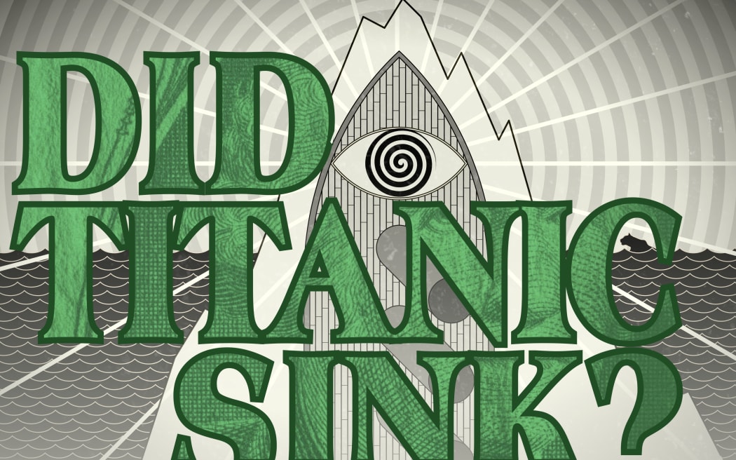 Black and white line drawing illustration combining imagery of an ice berg, the titanic, a hypnotic eye, and the ocean. There is a tiny image of a black cat too -referencing the Canterbury Panther legend. The title of the show "Did Titanic Sink?" Is written in large green letters with the texture of an America dollar bill overlaid.