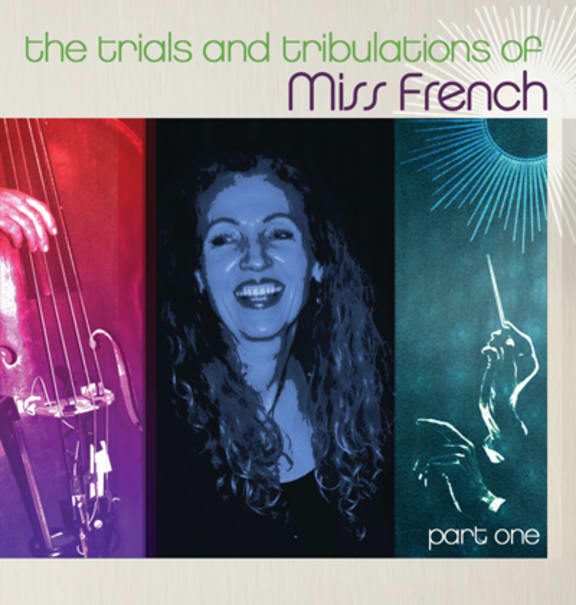 The Trials and Tribulations of Miss French (Part One)