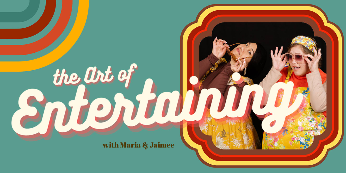 Graphic for The Art of Entertaining