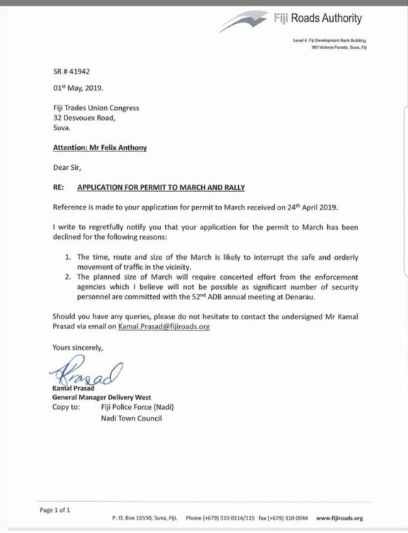 A letter advising the Fiji Trades Union Congress that there application for a protest March on Saturday 4 May has been rejected.