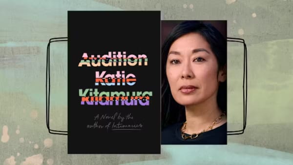 Audition by Katie Kitamura - book and cover photo.