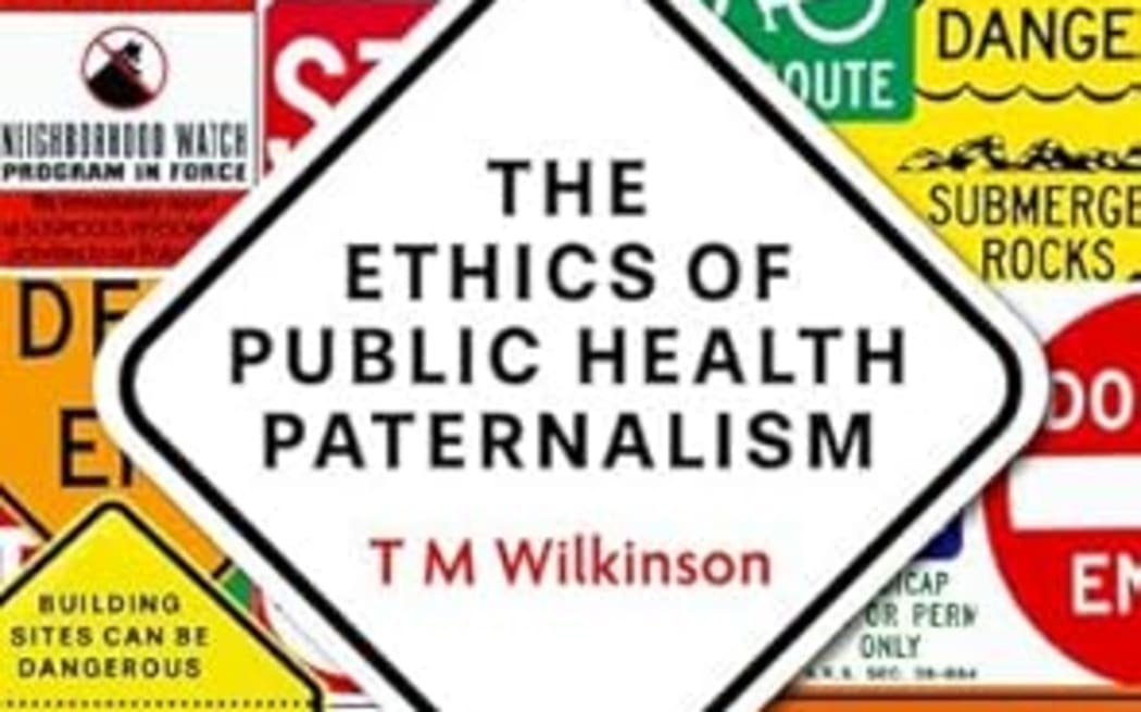 Professor Martin Wilkinson is the author of the book, The Ethics of Public Health Paternalism, published by Oxford University Press.