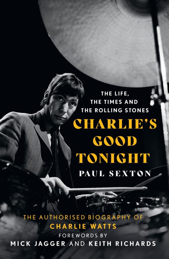 Charlie's Good Tonight: The Authorised Biography of The Rolling Stones’ Charlie Watts book cover
