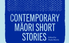 Hiwa: Contemporary Māori Short Stories