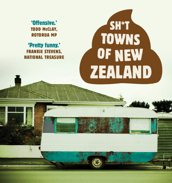 The Shit Towns of New Zealand book