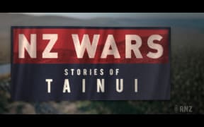 NZ Wars: Stories of Tainui