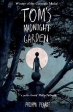 Tom's Midnight Garden by Philippa Pearce