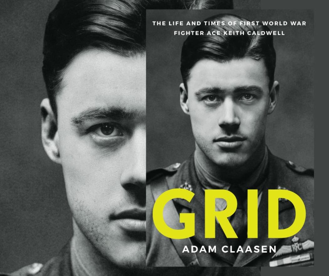 Grid: The life and times of First World War fighter ace Keith Caldwell by Adam Claasen book cover